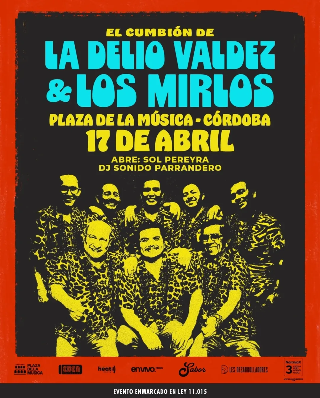 Los Mirlos y La Delio Valdez en Cordoba