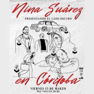 NINA SUAREZ presenta EL LADO OSCURO en Córdoba