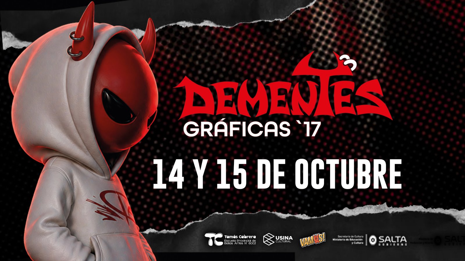DEMENTES GRÁFICAS 17 llega a la Usina